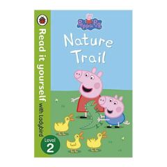 Peppa Pig: Nature Trail - Read it Yourself with Ladybird: Level 2