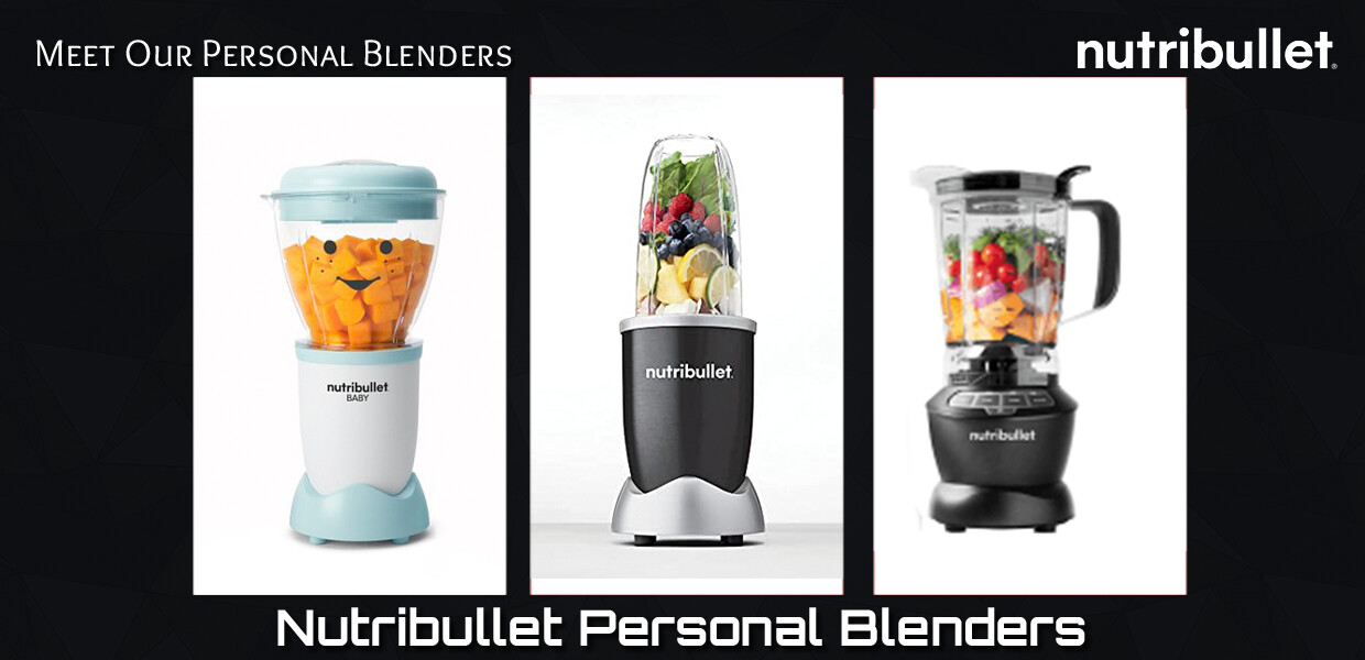 Nutribullet Personal Blenders